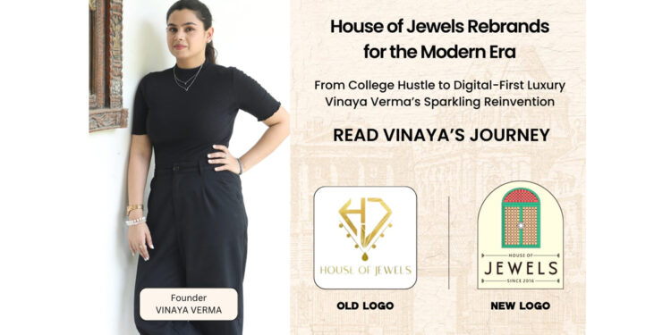 House of Jewels Rebrands and Launches Online: Vinaya Verma’s Side Hustle Now a Sparkling Digital Brand
